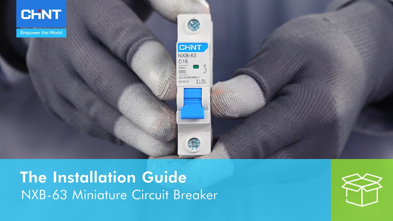 NXB-63 Miniature Circuit Breaker Installation Guide