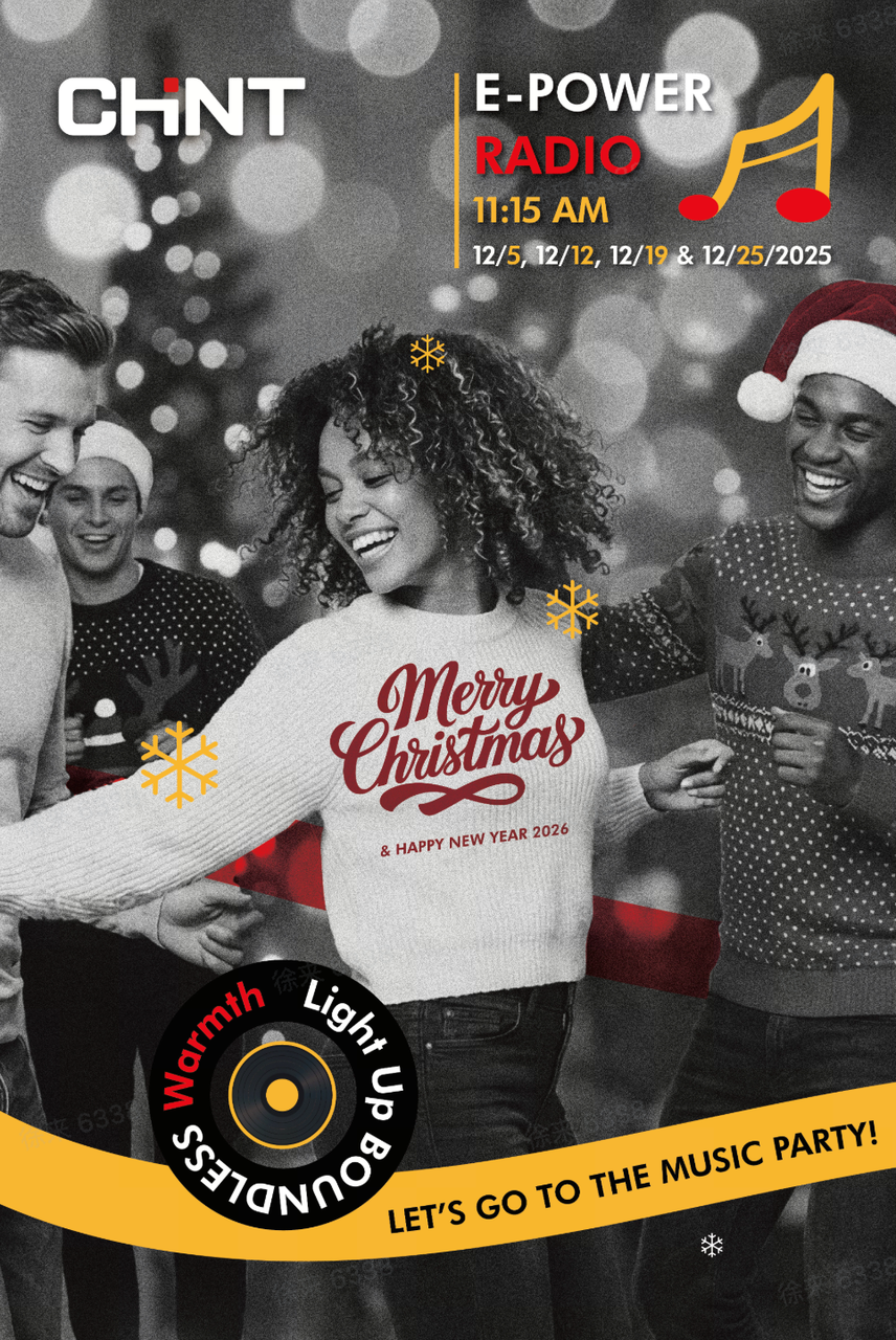 CHINT E-Power Radio Christmas and New Year celebration poster featuring employees, festive music, and the “Light Up Boundless Warmth” theme