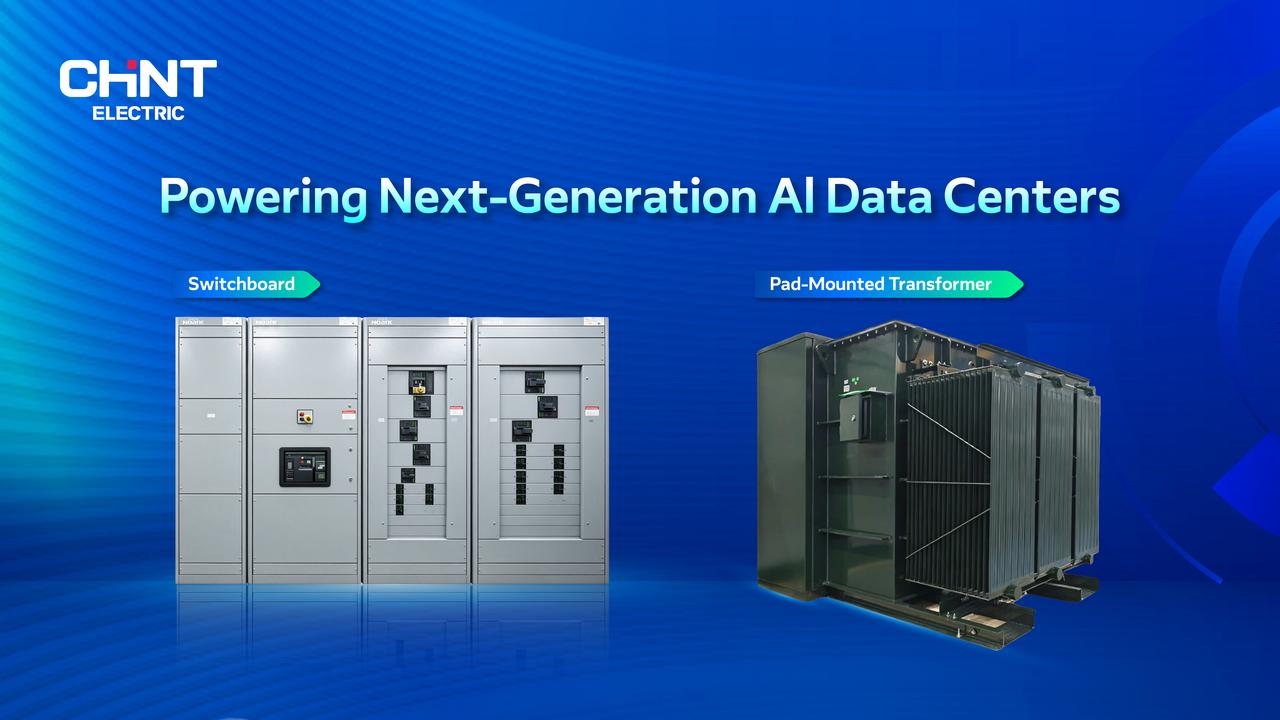 CHINT Electric switchboard and pad-mounted transformer solutions for next-generation AI data centers