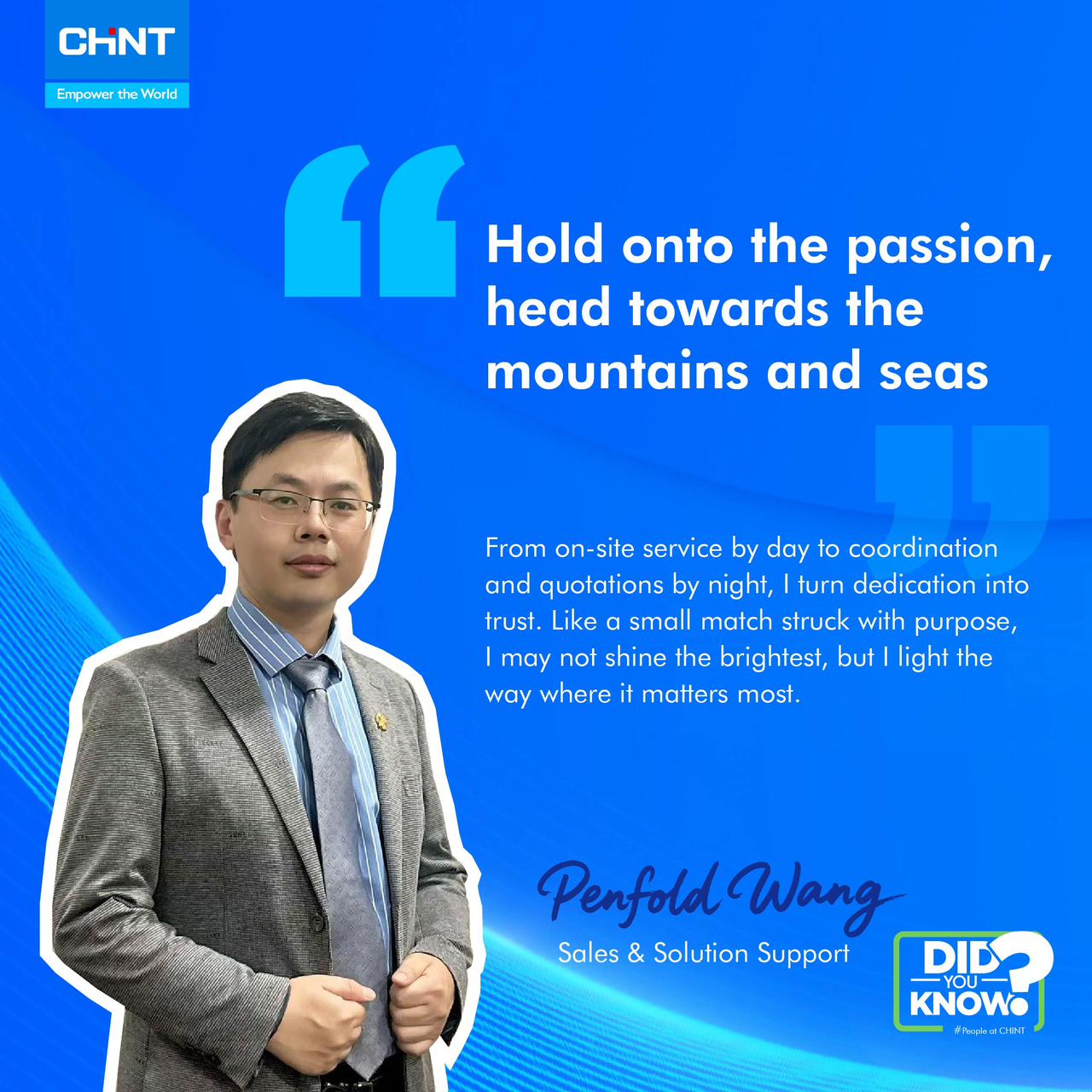 Hold onto the passion,head towards themountains and seas