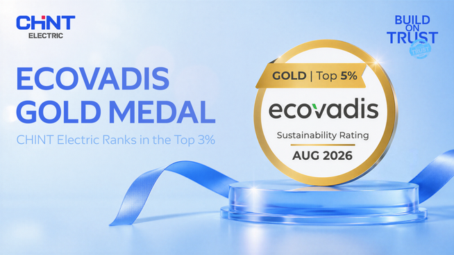 CHINT Electric Awarded EcoVadis Gold Medal, Ranking in Top 3% of Global Enterprises
